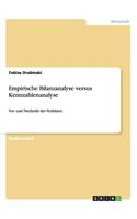 Empirische Bilanzanalyse versus Kennzahlenanalyse