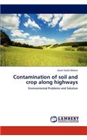 Contamination of soil and crop along highways