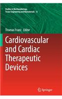 Cardiovascular and Cardiac Therapeutic Devices