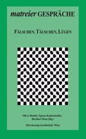 Fälschen, Täuschen, Lügen
