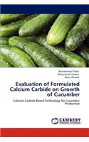 Evaluation of Formulated Calcium Carbide on Growth of Cucumber