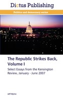 Republic Strikes Back, Volume I