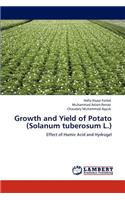 Growth and Yield of Potato (Solanum Tuberosum L.)