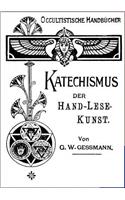 Katechismus der Hand-Lese-Kunst