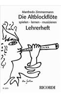 DIE ALTBLOCKFLTE LEHRERHEFT