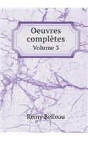 Oeuvres complètes Volume 3: (French)