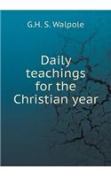 Daily teachings for the Christian year: (English)