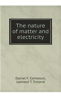 The Nature of Matter and Electricity