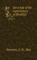 Jan a tale of the early history of Brooklyn