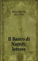 Il Banco di Napoli; lettere