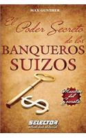 Poder Secreto de los BANQUEROS SUIZOS