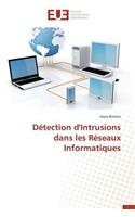 Détection d'Intrusions Dans Les Réseaux Informatiques