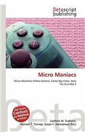 Micro Maniacs: (English)