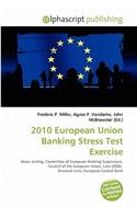 2010 European Union Banking Stress Test Exercise