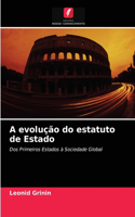 A evolução do estatuto de Estado