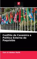 Conflito de Caxemira e Política Externa do Paquistão