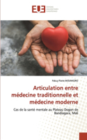 Articulation entre médecine traditionnelle et médecine moderne