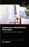 Codzienne nabożeństwo tonizujące