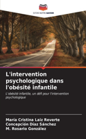 L'intervention psychologique dans l'obésité infantile