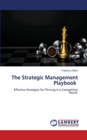 The Strategic Management Playbook