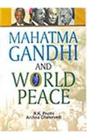 Mahatma Gandhi and World Peace