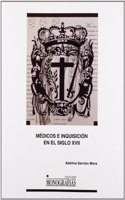 Maedicos E Inquisiciaon En El Siglo XVII
