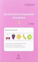 Ejercicios para la recuperacion de la dislexia-2: 8-9 anos (Spanish Edition)