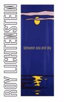 Roy Lichtenstein: Between Sea and Sky