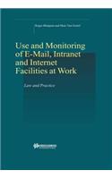 Use and Monitoring of E-mail: Law and Practice