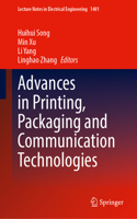 Advances in Printing, Packaging and Communication Technologies