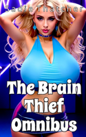 The Brain Thief Omnibus