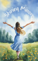 Shining Mirrors