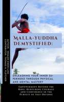 Malla-Yuddha Demystified