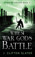 When War Gods Battle