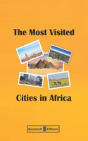 The Most Visited Cities In Africa