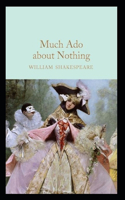 Much Ado About Nothing-Classic Edition(Annotated)