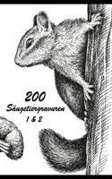 200 Säugetiergravuren 1 & 2