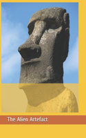 The Alien Artefact