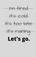 Let's Go: Workout Journal: Guided blank 6 week workout journal with summaries