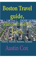 Boston Travel guide, Massachusetts, U.S.A