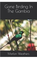Gone Birding In The Gambia