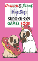 Unicorn & donut pug dog Sudoku 9x9 Games Book