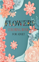 Flowers Coloring Book for Adult