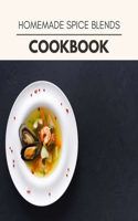 Homemade Spice Blends Cookbook