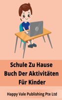 Schule Zu Hause Buch Der Aktivitäten Für Kinder