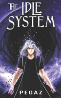Idle System