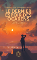 Le Dernier Espoir Des Ocarens