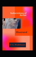 Indiscretions of Archie Illustrated: Fiction, Humorous