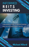 Informed REITs Investing