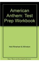 American Anthem: Test Prep Workbook